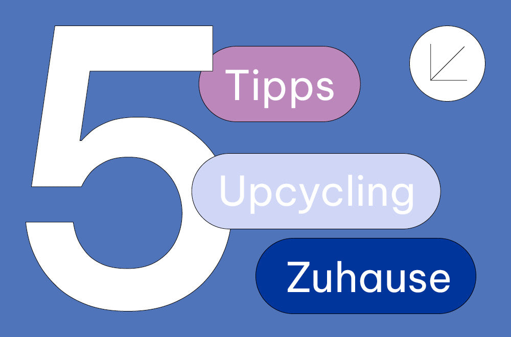 Upcycling Zuhause: 5 kreative DIY-Ideen zum Nachmachen