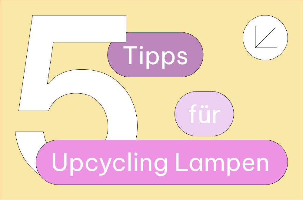 Aus Alt mach Licht: 5 Upcycling Lampen zum selber machen