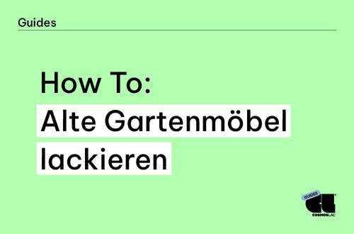 How To: Alte Gartenmöbel lackieren