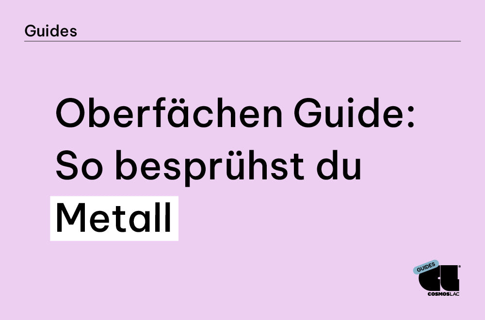 Oberflächen-Guide: Metall lackieren